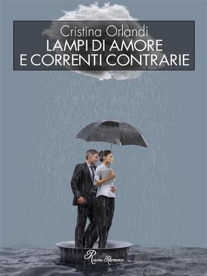 cover image of Lampi d'amore e correnti contrarie